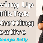 Comment devenir célèbre sur sur TikTok avec Keenya Kelly Exploser sur TikTok et devenir créatif avec Keenya Kelly